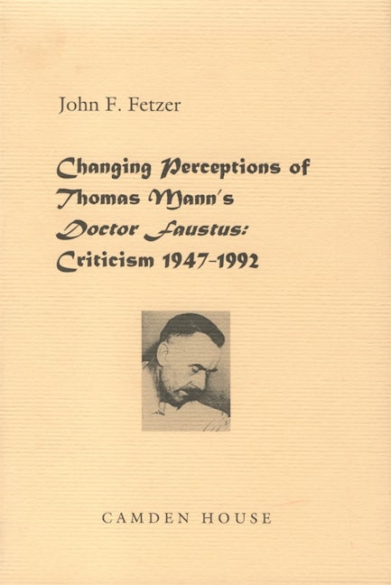 Book cover image for Changing Perceptions of Thomas Mann's Doctor Faustus ISBN: 9781571130709